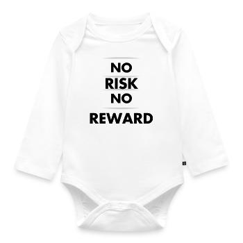 No Risk No reward - Organic Longsleeve Baby Bodysuit - white - Front