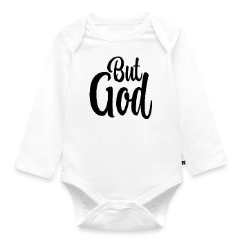 But God - Organic Longsleeve Baby Bodysuit - white - Front