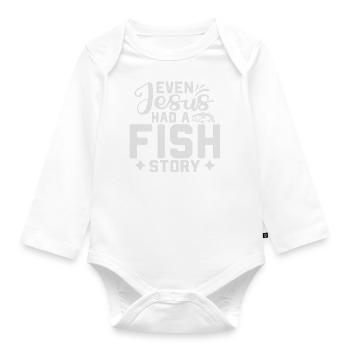 Even Jesus had a Fish Story - Baby Bio-Langarm-Body - Weiß - Vorne