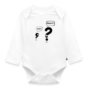 wait, what? - Organic Longsleeve Baby Bodysuit - white - Front