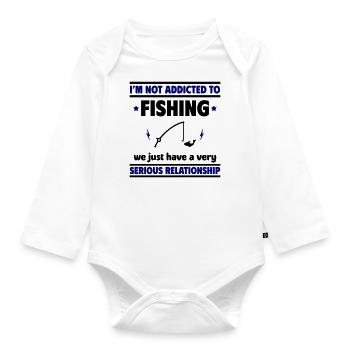 I'm not addicted to fishing - Organic Longsleeve Baby Bodysuit - white - Front