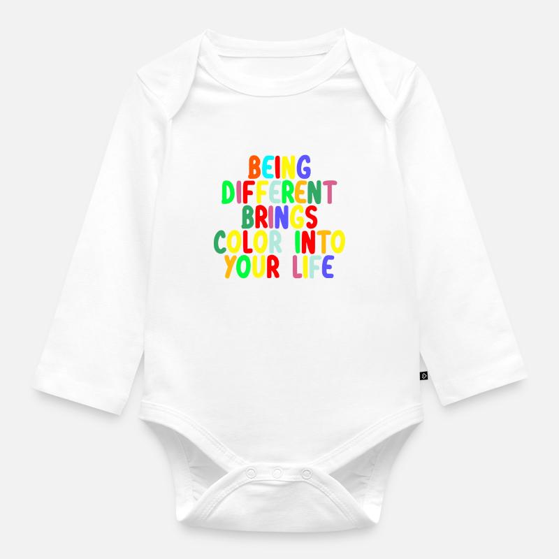 Be different sei du selbst bring Farbe ins Leben - Baby Bio-Langarm-Body - Weiß