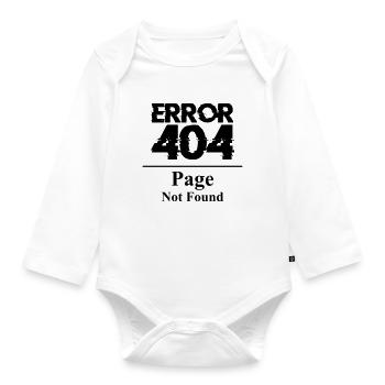 Error 404 Page not found saying page Internet bug - Organic Longsleeve Baby Bodysuit - white - Front
