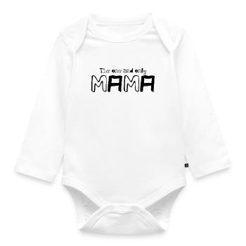 The one and only Mama | Mutter | Mama | Eltern - Baby Bio-Langarm-Body - Weiß - Vorne