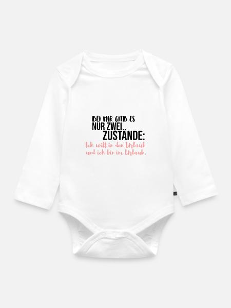 Urlaub lustiger Spruch - Baby Bio-Langarm-Body - Weiß