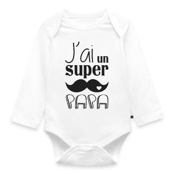 J'ai un super papa - Body Bébé bio manches longues - blanc - Devant