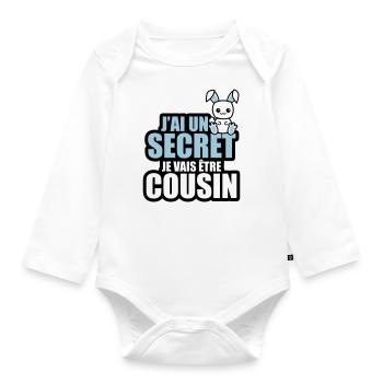 j'ai un secret je vais être cousin - Body Bébé bio manches longues - blanc - Devant