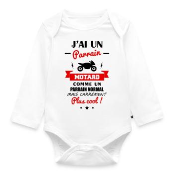 J'ai un parrain motard,cadeau de naissance moto - Body Bébé bio manches longues - blanc - Devant