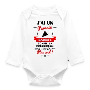J'ai un parrain badiste,cadeau naissance badminton - Body Bébé bio manches longues - blanc - Devant