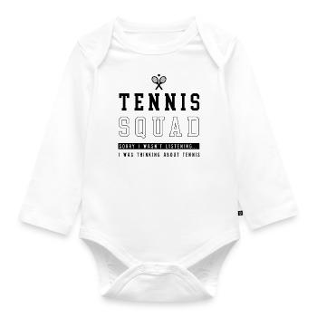 Tennis Squad Ironic Saying Ball Sports Hobby - Organic Longsleeve Baby Bodysuit - white - Front
