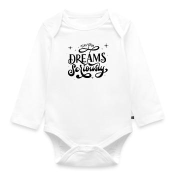 Take your dreams seriously - Organic Longsleeve Baby Bodysuit - white - Front
