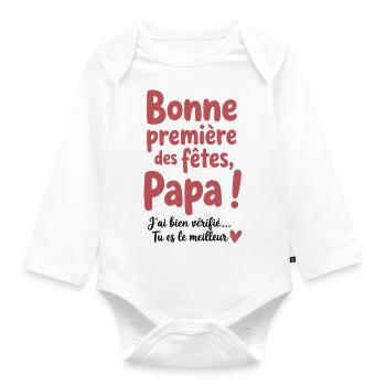 Bonne première fête des pères - Cadeau papa mignon - Body Bébé bio manches longues - blanc - Devant