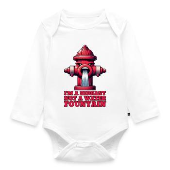 I'm a Hydrant, not a Water Fountain! - Organic Longsleeve Baby Bodysuit - white - Front
