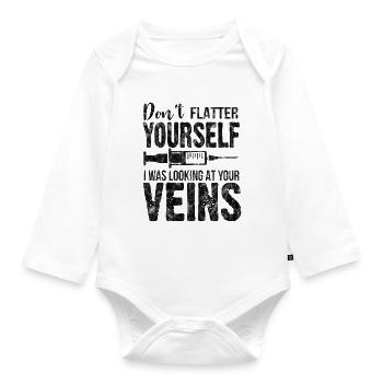 Don't Flatter Yourself I Was Looking At Your Veins - Baby Bio-Langarm-Body - Weiß - Vorne