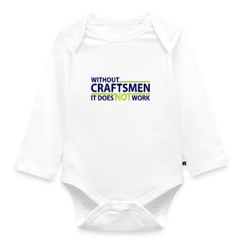 Without Craftsmann - without craftsman - Organic Longsleeve Baby Bodysuit - white - Front