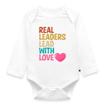 Les vrais leaders dirigent avec amour - Body Bébé bio manches longues - blanc - Devant