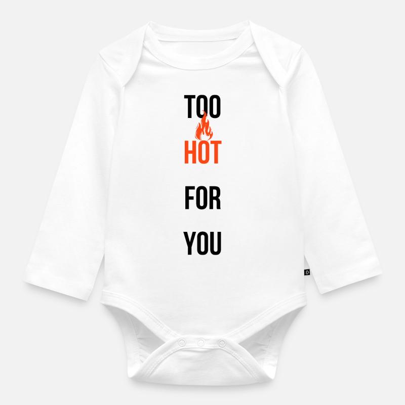 TROP CHAUD POUR VOUS - Body Bébé bio manches longues - blanc