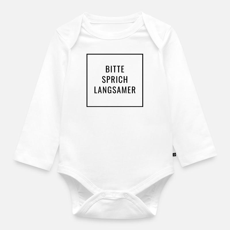 Please speak slower - German language - Organic Longsleeve Baby Bodysuit - white