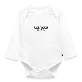 USE YOUR BRAIN - Baby Bio-Langarm-Body - Weiß - Vorne