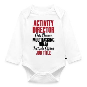 Activity Leader Ninja Activity Coordinator - Organic Longsleeve Baby Bodysuit - white - Front