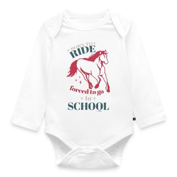 born to ride forced to go to school - Organic Longsleeve Baby Bodysuit - white - Front