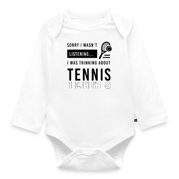 Thinking About Playing Tennis Ironic Ball Sports - Organic Longsleeve Baby Bodysuit - white - Front