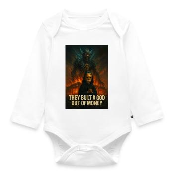 God of Money – Power and Greed - Organic Longsleeve Baby Bodysuit - white - Front