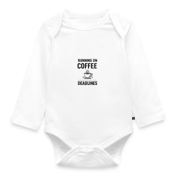 Running On Coffee And Deadlines - Organic Longsleeve Baby Bodysuit - white - Front