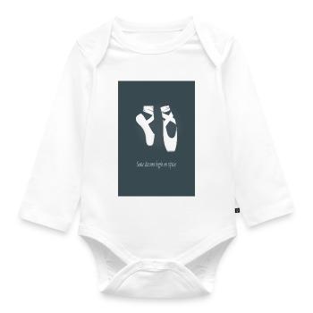 Ballet Poster – Some Dreams Begin on Tiptoe - Organic Longsleeve Baby Bodysuit - white - Front