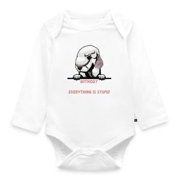 Ohne Bedlington Terrier ist alles doof - Baby Bio-Langarm-Body - Weiß - Vorne