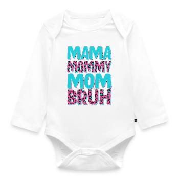 Maman Maman Maman Bruh - Body Bébé bio manches longues - blanc - Devant