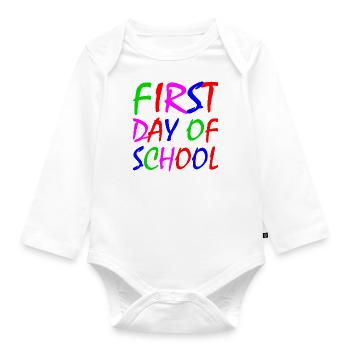 First day of school - Organic Longsleeve Baby Bodysuit - white - Front