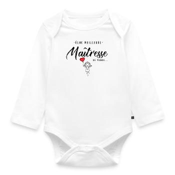 Cadeau personnalisé élue meilleure Maitresse fille - Body Bébé bio manches longues - blanc - Devant