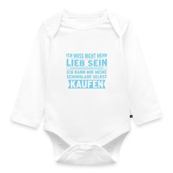 Schokolade lieb Humor humorvoll Ironie Spruch - Baby Bio-Langarm-Body - Weiß - Vorne