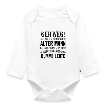geh weg! ich bin ein mürrischer alter mann gerate - Baby Bio-Langarm-Body - Weiß - Vorne
