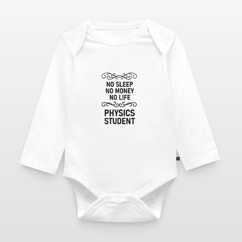 Physics student gift physics nerd studying geek Organic Longsleeve Baby Bodysuit