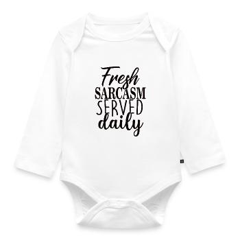 Fresh sarcasm served daily - Organic Longsleeve Baby Bodysuit - white - Front