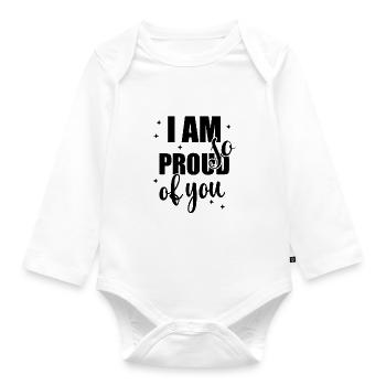 I am so proud of you Saying Recognition - Organic Longsleeve Baby Bodysuit - white - Front