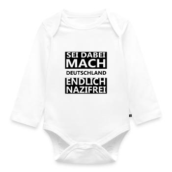 Gegen Rechts, Gegen Nazis. Nazifrei - Baby Bio-Langarm-Body - Weiß - Vorne