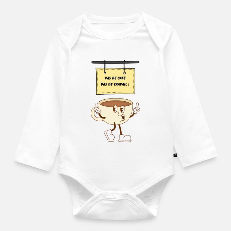 Pause café - Body Bébé bio manches longues - blanc
