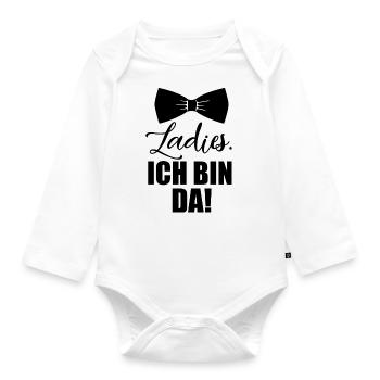 Ladies. Ich bin da. Cooles Motiv für Kinder - Baby Bio-Langarm-Body - Weiß - Vorne