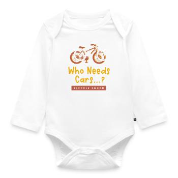 Qui a besoin de voitures, de vélos, de loisirs - Body Bébé bio manches longues - blanc - Devant