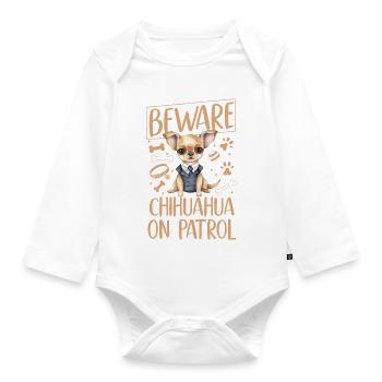 Chihuahua Chihuahueño Beware - Organic Longsleeve Baby Bodysuit - white - Front