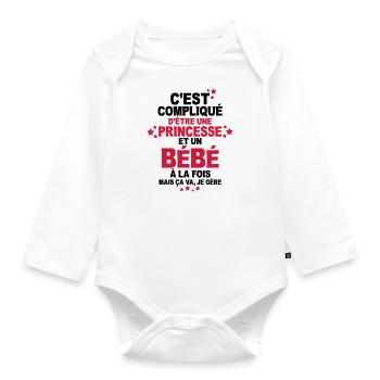 c'est complique d'être une princesse et un bébé - Body Bébé bio manches longues - blanc - Devant