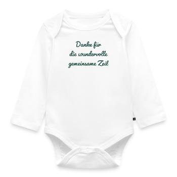 Danke für die wundervolle gemeinsame Zeit - Baby Bio-Langarm-Body - Weiß - Vorne