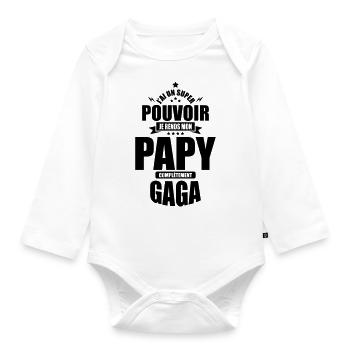 j'ai un super pouvoir je rends mon papy gaga - Body Bébé bio manches longues - blanc - Devant