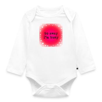 Go away I am busy - Organic Longsleeve Baby Bodysuit - white - Front