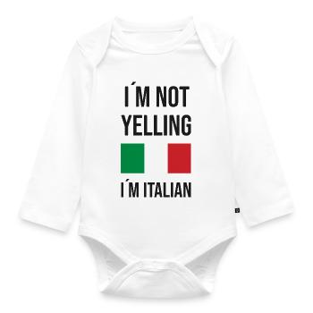 Ich schreie nicht, ich bin Italiener - Baby Bio-Langarm-Body - Weiß - Vorne