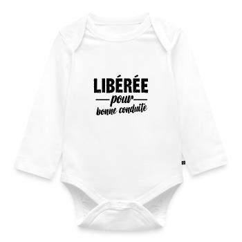 libérée pour bonne conduite - Body Bébé bio manches longues - blanc - Devant