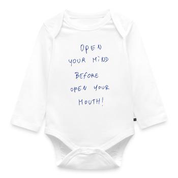 Open Your Mind Before Open Your Mouth! - Organic Longsleeve Baby Bodysuit - white - Front